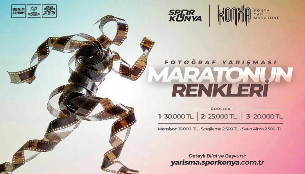 Konya’da Maraton Heyecanı Sanata Taşınıyor: 30 Bin TL Ödüllü Fotoğraf Yarışması Başladı
