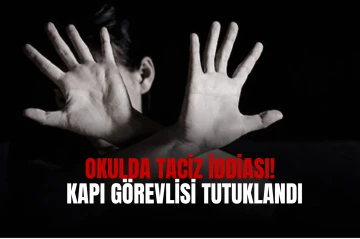 KOCAELİ’DE OKULDA TACİZ İDDİASI: 70 YAŞINDAKİ KAPI GÖREVLİSİ TUTUKLANDI