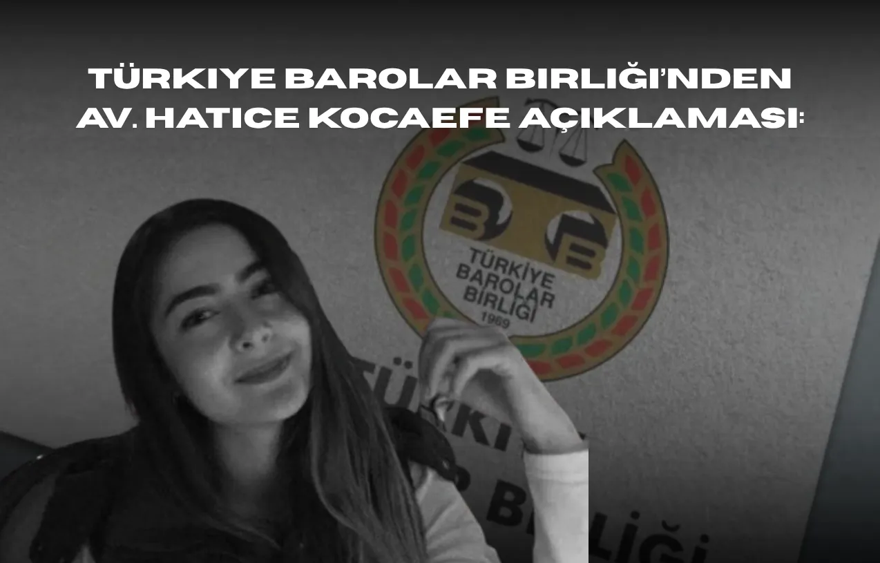 Türkiye Barolar Birliği: Avukat Hatice Kocaefe’nin Ölümü Toplumsal Şiddetin Sonucu