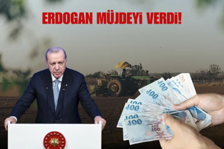 Çiftçiye Dev Destek! Erdoğan 5,3 Milyar Dolarlık Finansman Paketini Açıkladı