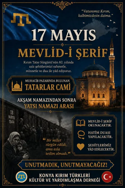 Konya’da Kırım Tatar Sürgünü’nün 82. Yılında Mevlid Programı Düzenlenecek