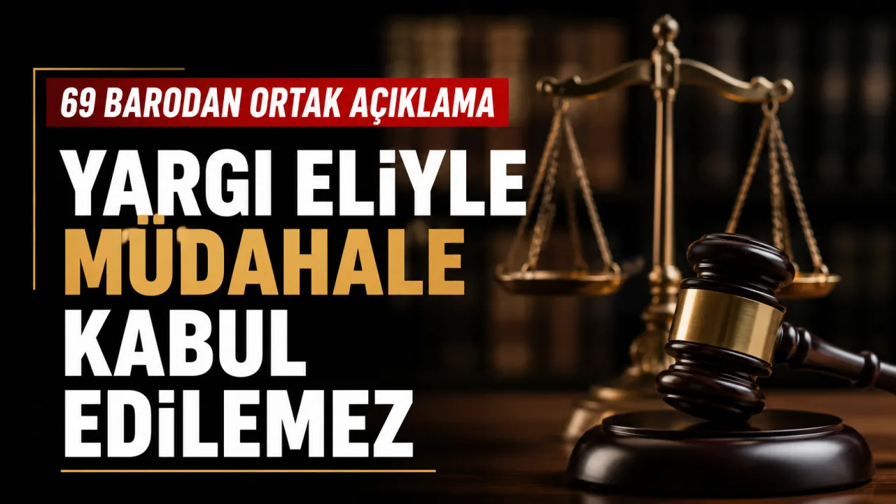 69 Barodan Ortak Tepki: CHP Kurultayı Kararı Sonrası “Yargı Müdahalesi Kabul Edilemez”
