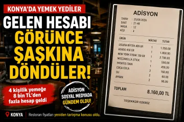 Konya’da 4 Kişi Yemek Yedi, Gelen Hesap Şaşırttı: Adisyon Sosyal Medyada Gündem Oldu