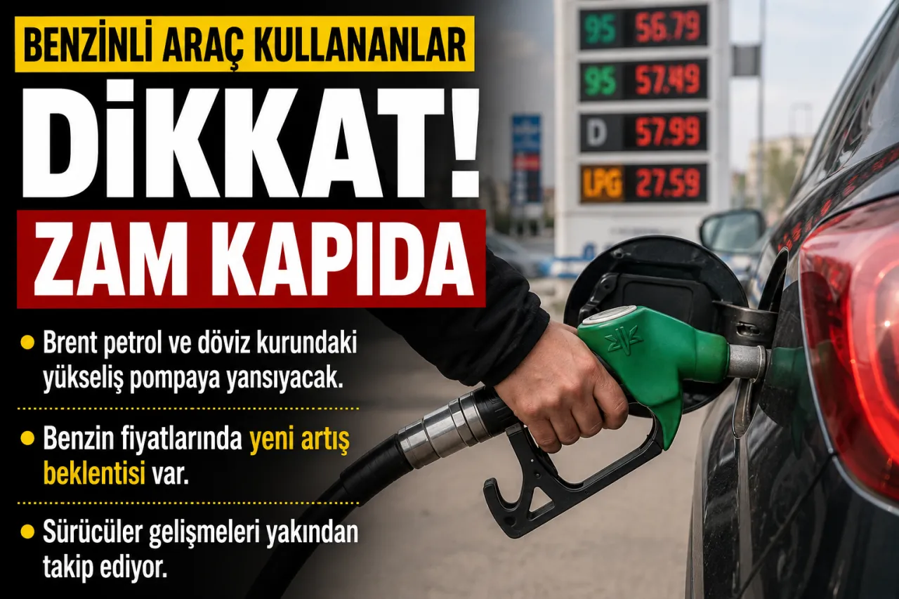 Benzinli Araç Kullananlar Dikkat: Akaryakıtta Zam Beklentisi Gündemde