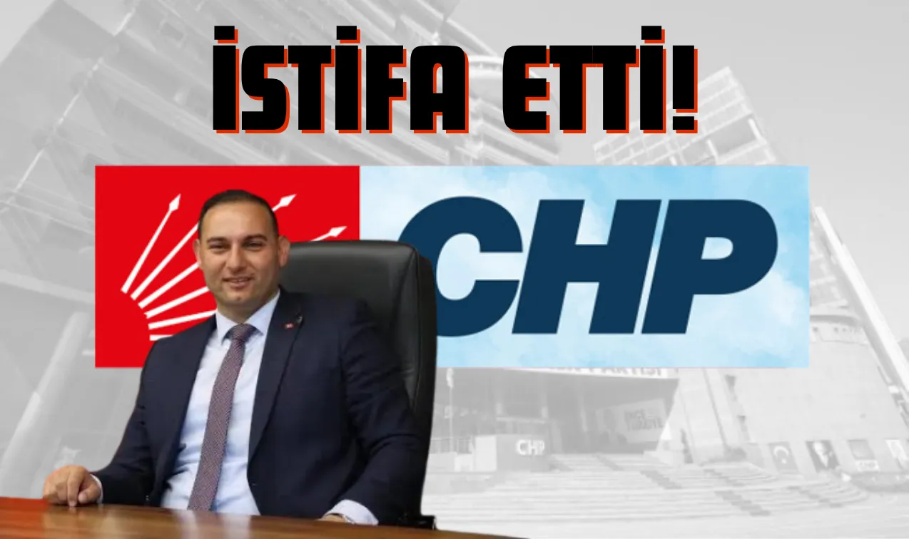 Kilis Belediye Başkanı Hakan Bilecen CHP’den İstifa Etti