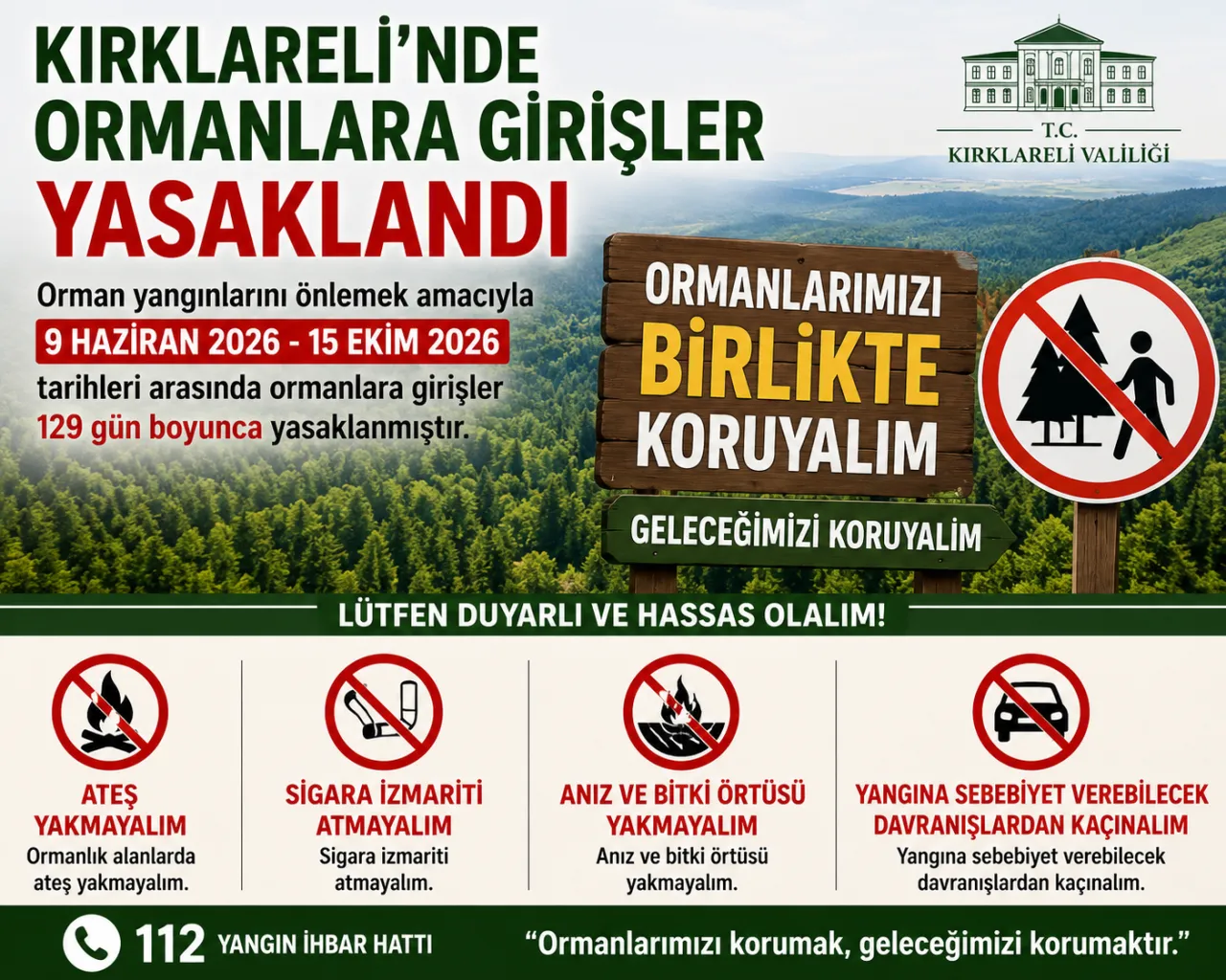 Kırklareli'nde Ormanlara Girişler 15 Ekim'e Kadar Yasaklandı