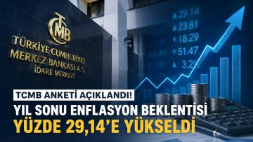 Merkez Bankası Anketinde Dikkat Çeken Değişim! Enflasyon Beklentisi Yeniden Yükseldi