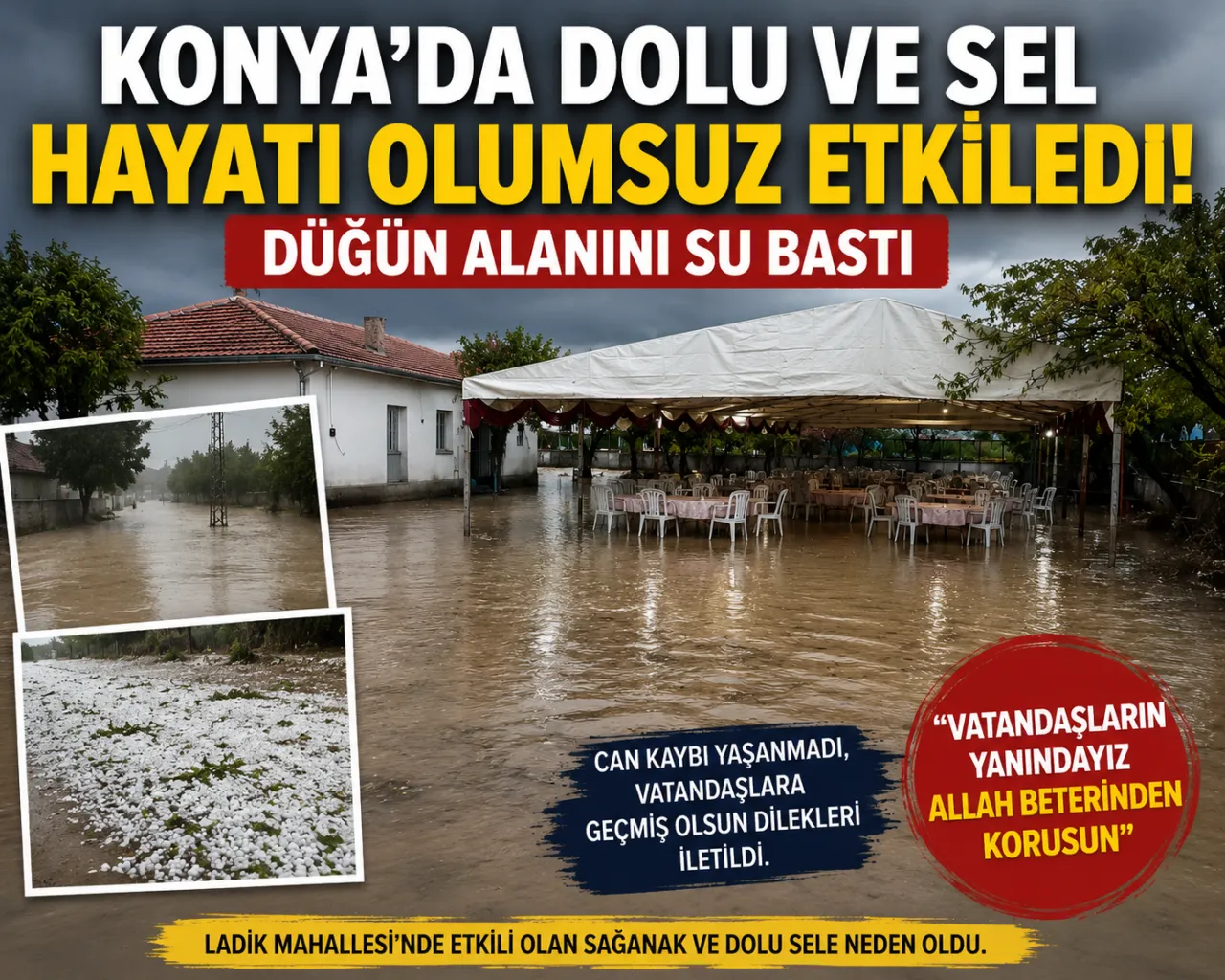 Konya'da Dolu ve Sel Hayatı Olumsuz Etkiledi: Düğün Alanını Su Bastı