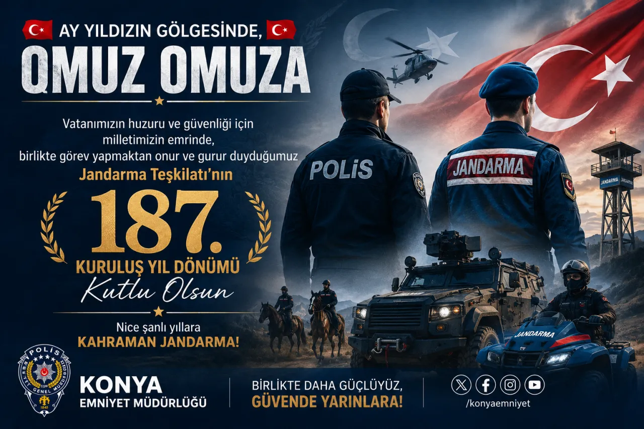 Konya Emniyeti'nden Jandarma Teşkilatı'nın 187. Kuruluş Yıl Dönümüne Anlamlı Kutlama