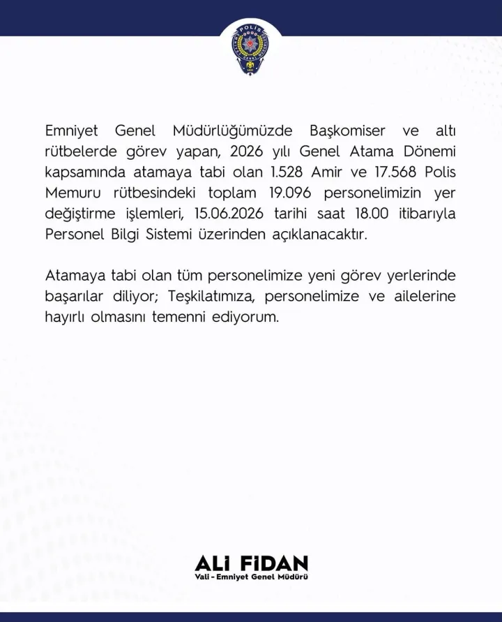 Emniyet Teşkilatında Büyük Atama Hareketliliği: 19 Bin 96 Personelin Yeni Görev Yeri Açıklanıyor