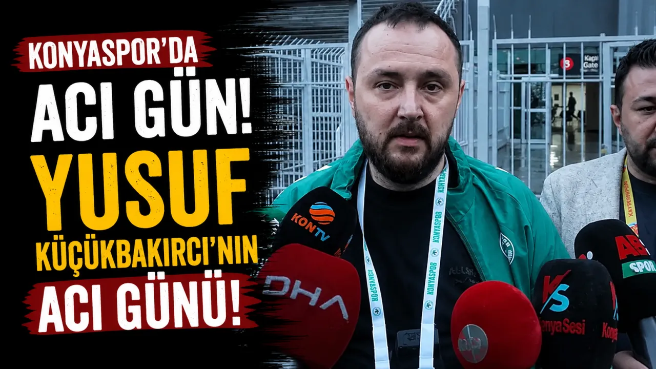 Konyaspor Camiasını Üzen Vefat: Yusuf Küçükbakırcı’nın Acı Günü