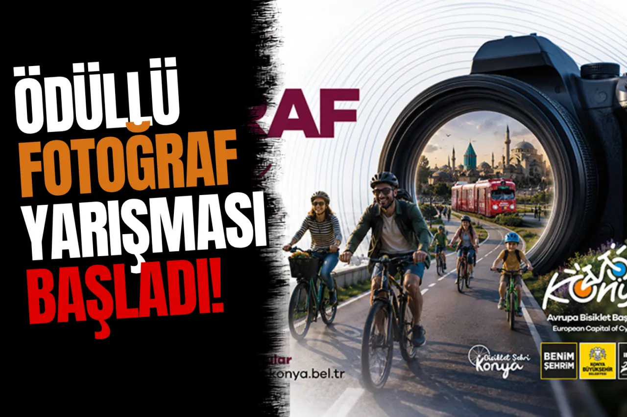 Konya Büyükşehir Belediyesi Avrupa Bisiklet Başkenti Ödüllü Fotoğraf Yarışması Başladı