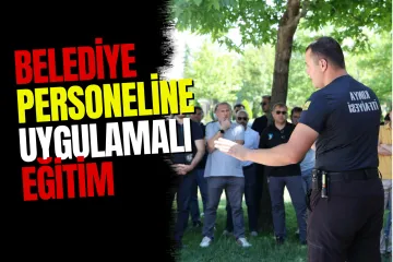 Selçuklu Belediyesi'nden Afete Hazırlık: Çalışanlara Teorik ve Uygulamalı Yangın Eğitimi