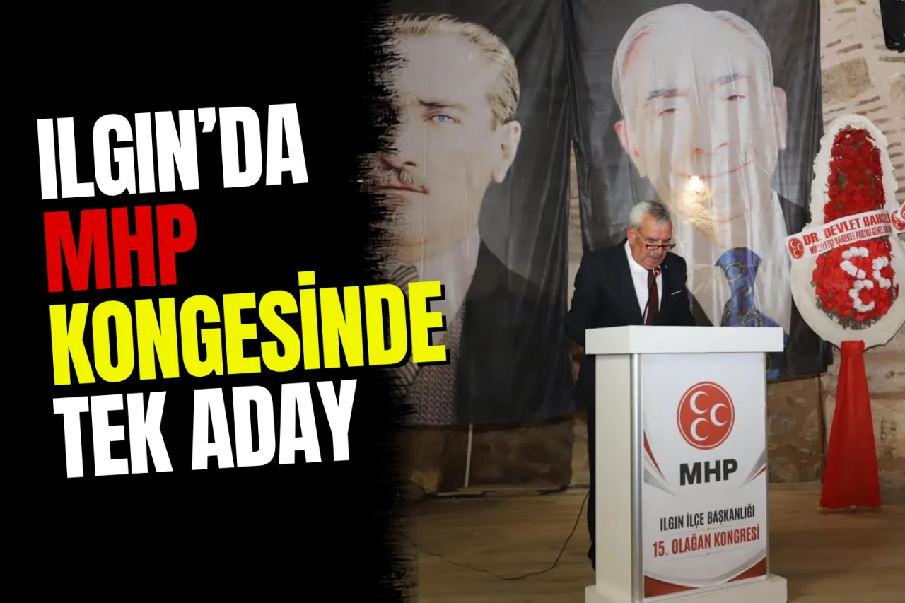 Ilgın’da MHP Kongresinde Tek Aday! Harun Ok 4. Kez Başkan Seçildi...