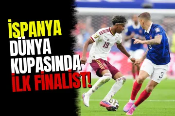 2026 FIFA Dünya Kupası'nda İlk Finalist İspanya Oldu: Fransa'yı 2-0 Mağlup Etti