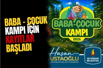 Seydişehir'de Baba-Çocuk Kampı İçin Kayıtlar Başladı