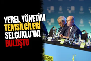 11 Ülkeden 136 Yerel Yönetim Temsilcisi Selçuklu'da Buluştu
