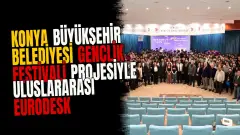 Konya Büyükşehir Belediyesi gençlik festivali projesiyle uluslararası Eurodesk ödülünü kazandı