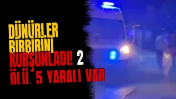 Dünürler birbirini kurşunladı! 2 ölü, 5 yaralı var
