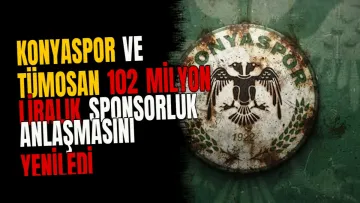 Konyaspor ve Tümosan 102 milyon liralık sponsorluk anlaşmasını yeniledi