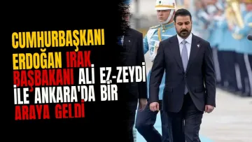 Cumhurbaşkanı Erdoğan Irak Başbakanı Ali ez-Zeydi ile Ankara'da bir araya geldi