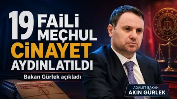 Bakan Gürlek: 19 Faili Meçhul Cinayetin Aydınlatılmasını Sağladık