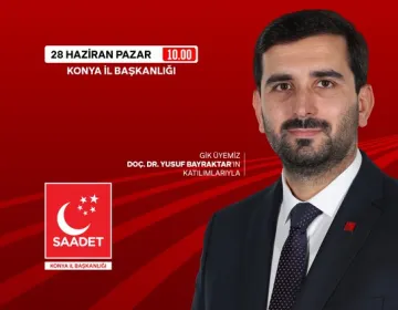 Saadet Partisi Konya İl Divan Toplantısı’na Hazırlanıyor