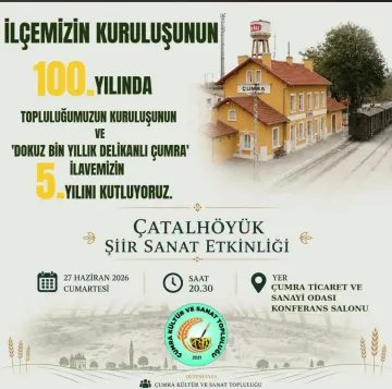 Çumra’da Çatalhöyük Şiir Sanat Etkinliği Düzenlenecek