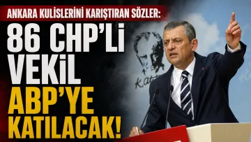 Ankara Kulislerini Karıştıran Sözler: “86 CHP’li Vekil Bize Katılacak”