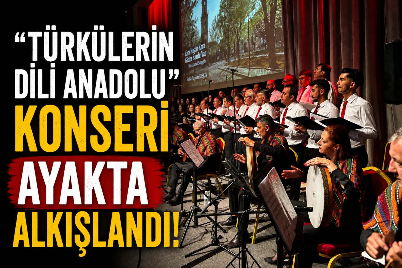“Türkülerin Dili Anadolu” Konseri Konyalı Müzikseverlerle Buluştu