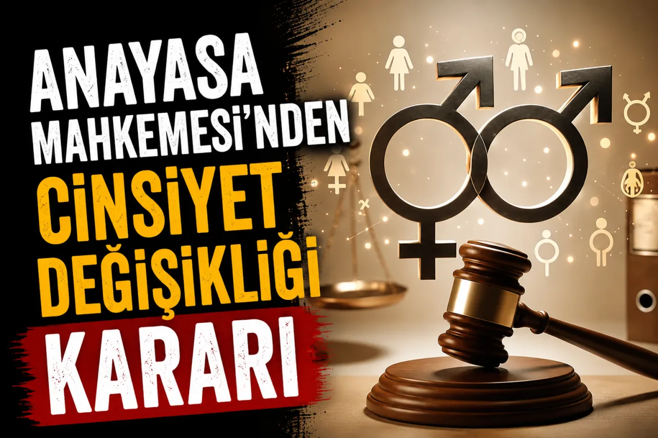 Anayasa Mahkemesi’nden Cinsiyet Değişikliği Kararı
