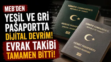 MEB'den Yeşil ve Gri Pasaportta Dijital Devrim: Evrak Takibi Tamamen Bitti!