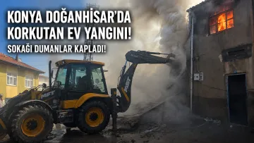 Konya Doğanhisar'da Korkutan Ev Yangını: Sokağı Dumanlar Kapladı!