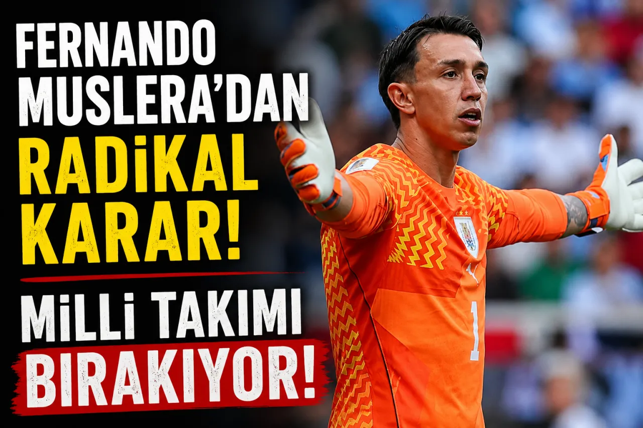 Fernando Muslera'dan Radikal Karar: Milli Takımı Bırakıyor!