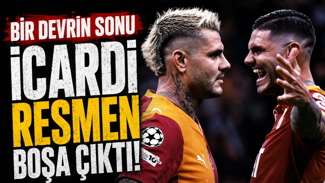 Bir Devrin Sonu: İcardi Resmen Boşa Çıktı!