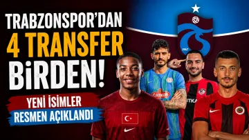 Trabzonspor Bombaları Patlattı! Bordo-Mavililer 4 Futbolcuyu Aynı Anda Duyurdu