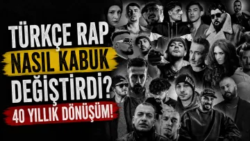 Türkçe Rap’in 40 Yıllık Dönüşümü: Türkçe Rap Nasıl Kabuk Değiştirdi?