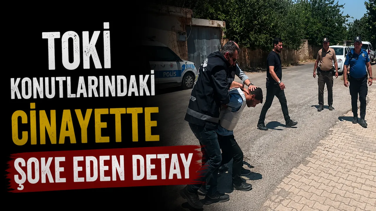 TOKİ Konutlarındaki Cinayette Şoke Eden Detay: Katil Her Gün Binayı Temizliyordu