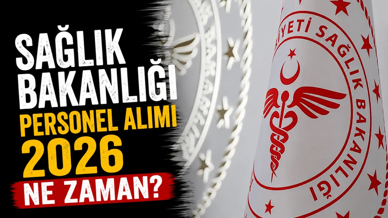 Sağlık Bakanlığı Personel Alımı 2026 Ne Zaman? Başvurularda Son Durum