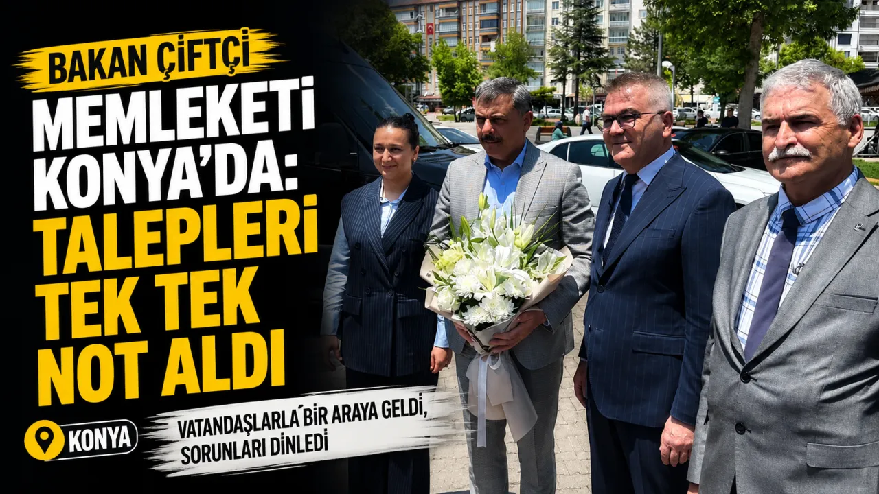 Bakan Çiftçi Memleketi Konya’da: Talepleri Tek Tek Not Aldı