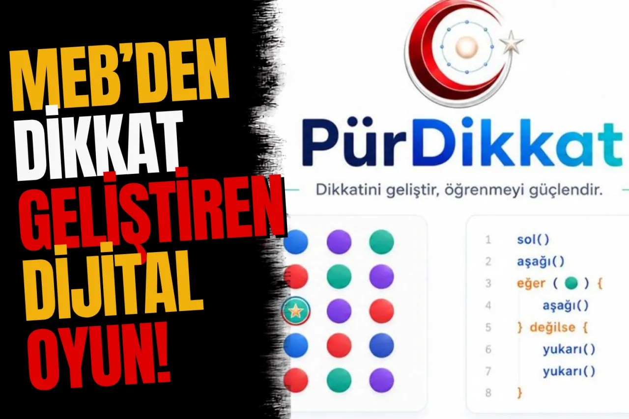MEB'den Odaklanma Sorununa Dijital Çözüm! Eğitim Oyunu 'PürDikkat' EBA'da Erişime Açıldı
