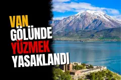 Van Muradiye'de Yüzmek Yasaklandı: Kaymakamlıktan Boğulma Uyarısı
