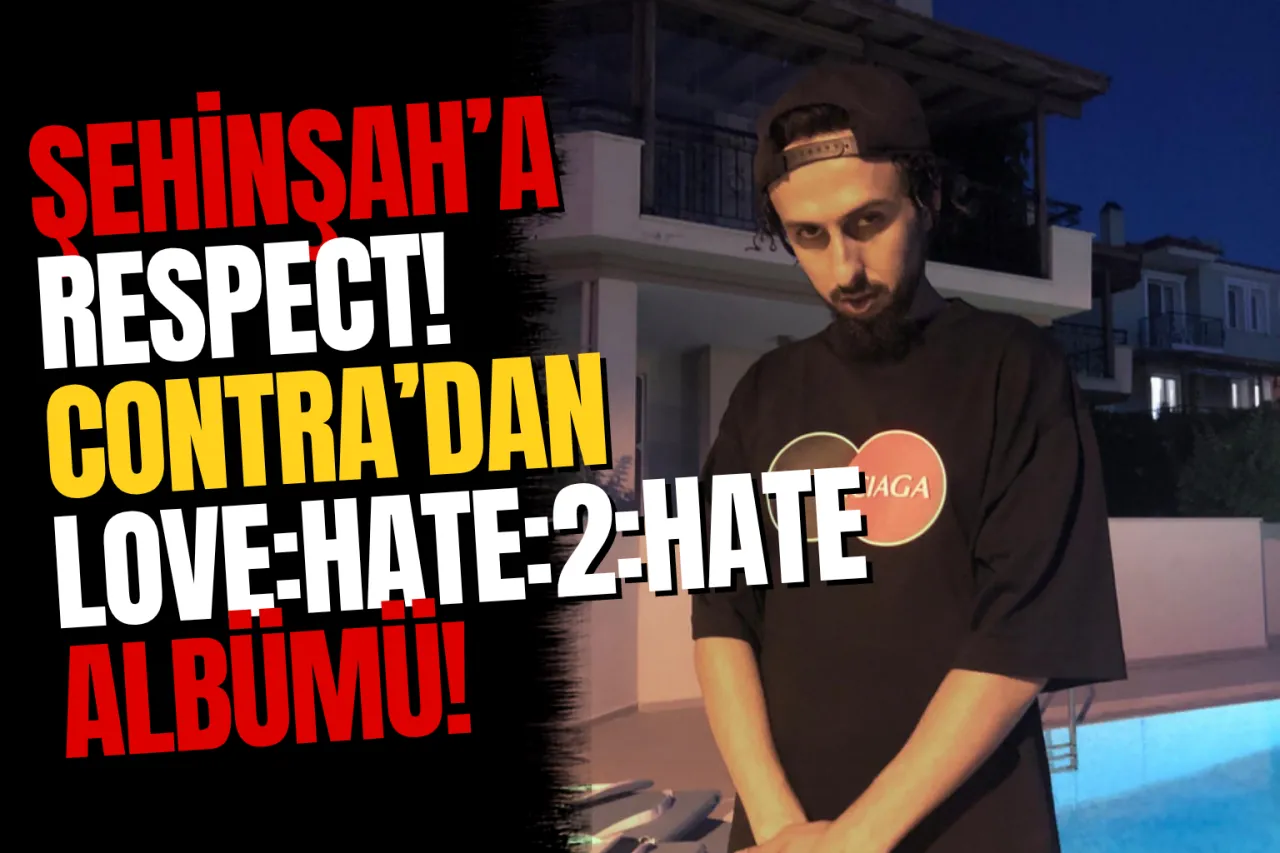 Contra'dan 8 Yıl Sonra Gelen Albüm: "LOVE:HATE:2:HATE" Yayında
