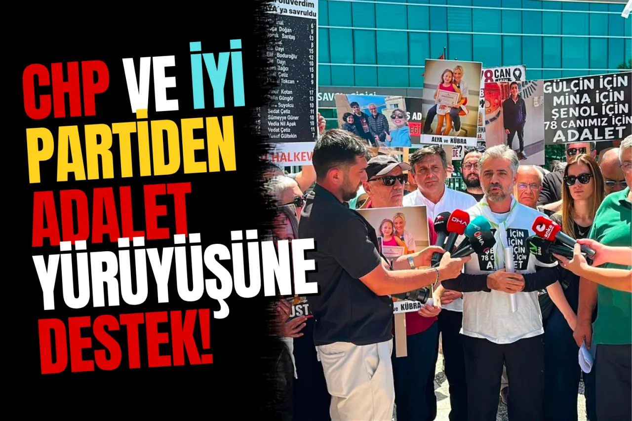 CHP ve İYİ Parti'den Bolu'daki "78 Can İçin Adalet Yürüyüşü"ne Destek