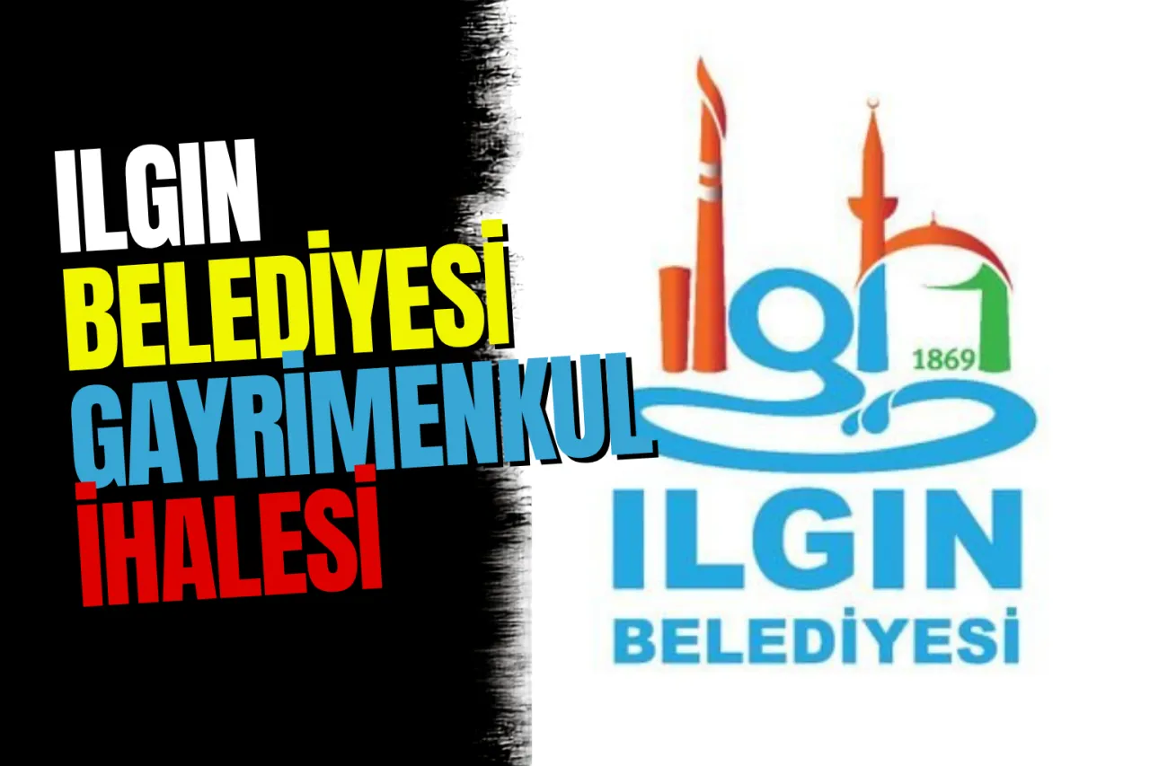 Ilgın Belediyesi'nden Gayrimenkul İhalesi: 104 Taşınmaz Kiralama ve Satışa Çıkarılıyor