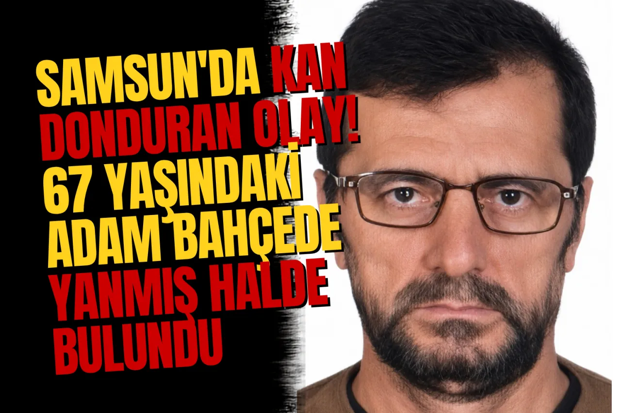 Samsun Terme'de 67 Yaşındaki Adam Fındık Bahçesinde Ölü Bulundu