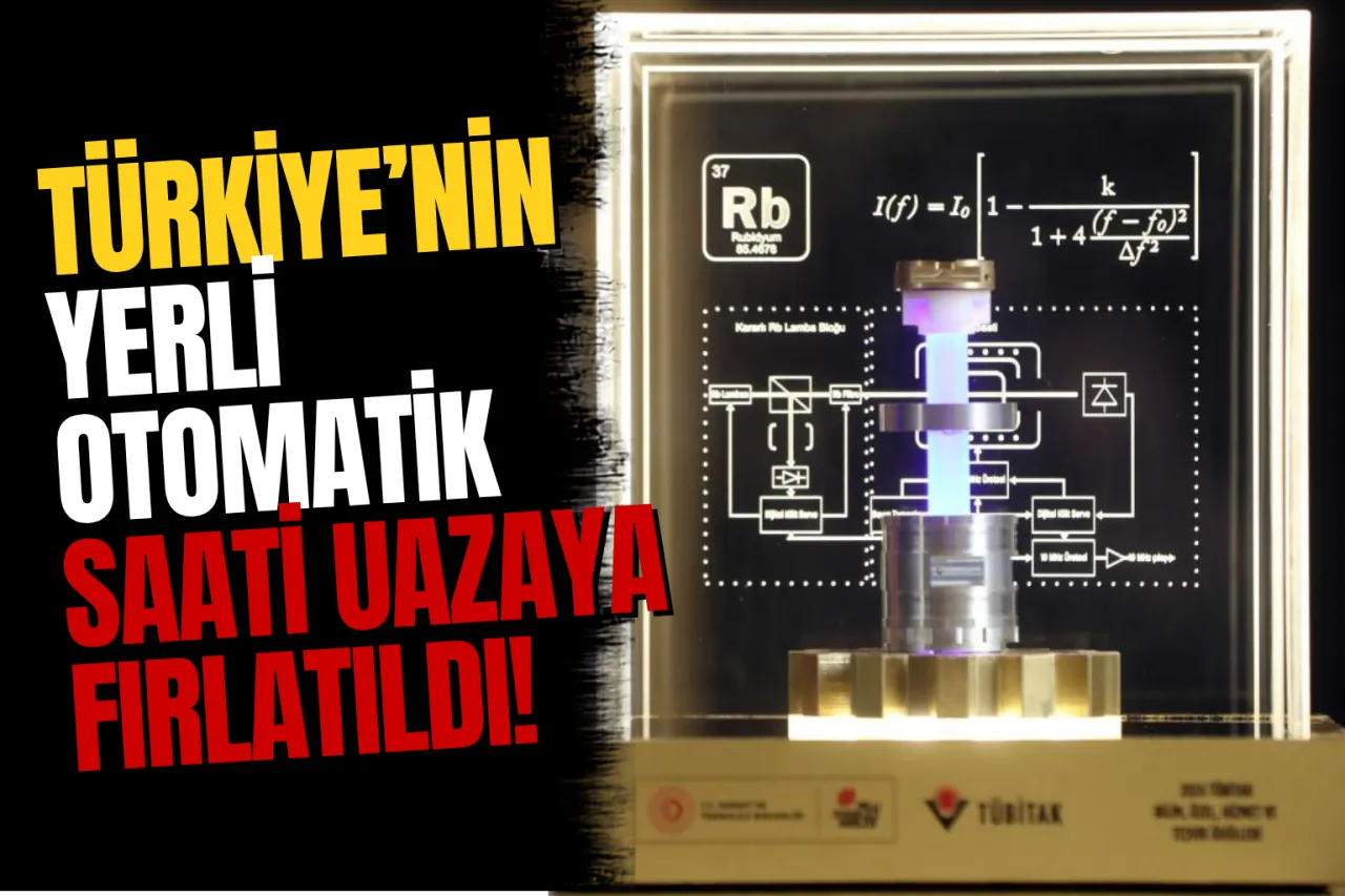 Türkiye’nin Yerli Rubidyum Atomik Saati RAFS Uzaya Fırlatıldı