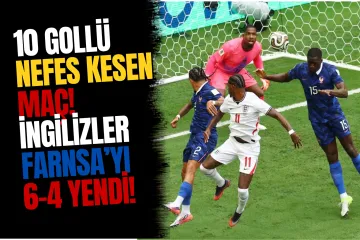 10 Gollü Nefes Kesen Maç! İngiltere, Fransa'yı 6-4 Mağlup Ederek Üçüncü Oldu