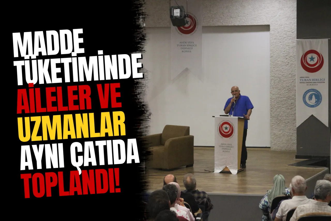 Ahde Vefa Turan Birliği Eğitim Derneği'nden Madde Bağımlılığı ve Sanal Kumar Semineri
