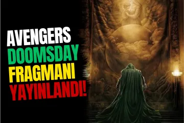 Avengers: Doomsday İçin Geri Sayım: Vizyon Tarihi ve Dev Oyuncu Kadrosu Belli Oldu
